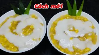 Cách nấu chè bắp nhanh gọn mà ngon hơn cách truyền thống 