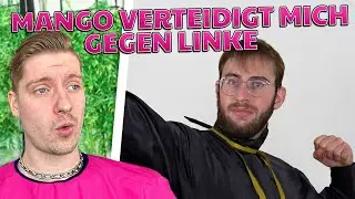 Die WOKE BUBBLE (MANGO) VERTEIDIGT MICH gegen LINKE HATER!