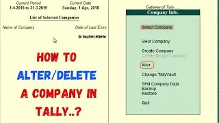 How to alter/Delete a company in Tally||B.Com Computer applications||BBA