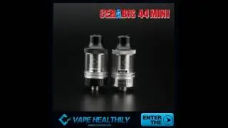 New Look for Ceravape Cerabis 44 Mini Tank VS Cerabis 44