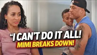 &ldquo;This Ain&rsquo;t Easy!&rdquo; Mimi & Steve Reveal the Painful Truth About Raising Kids! M2m S12e?