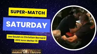 2012 Arm Melter 15 - Christian Bernard vs Joe Gould