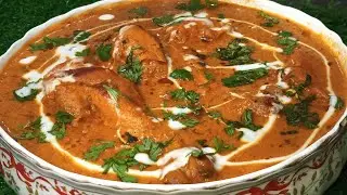 Butter Chicken Recipe/Restuarant Style Butter Chicken Recipe/Murg Makhani/How to make Butter Chicken