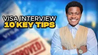 10 Important tips for your visa interview to Avoid Denial