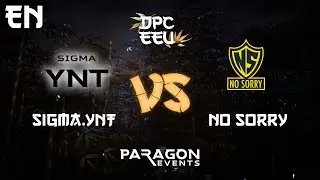 EN - Sigma.YNT vs No Sorry | DPC EEU 2023 | bo3 - game 2 | by ROBBNROLL