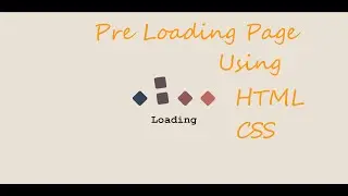 [HTML/CSS] Pre-Loading Page