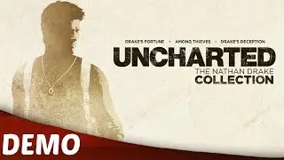 Uncharted: The Nathan Drake Collection - Demo