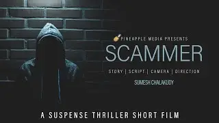 Scammer | സ്കാമ്മർ |Latest Suspense Thriller Malayalam Short Film | 2020 | Bank Card fraud