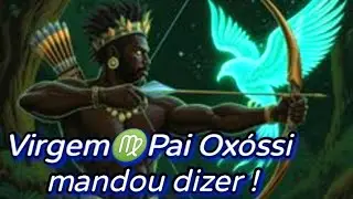 Virgem♍️ Pai Oxóssi abre caminhos e aponta o alvo pra você🌿cura🐍e foco no seu propósito🏹
