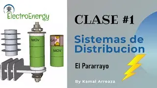 ⚡Calculo de Descargadores de sobretensi&oacute;n en sistemas de distribuci&oacute;n  (Pararrayos, Apartarrayos)⚡