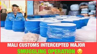 MALI BORDER SECURITY IN ACTION: CRACKING DOWN ON SMUGGLING OPERATIONS 