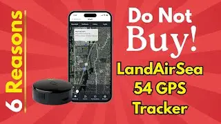 STOP! 6 Brutal Reasons Not to Buy the LandAirSea 54 GPS Tracker Review