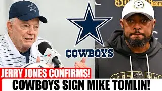 🚨BREAKING: Cowboys Officially Sign Mike Tomlin as Head Coach—Jerry Jones Confirms Deal!
