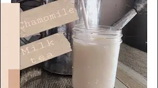 Chamomile milk tea