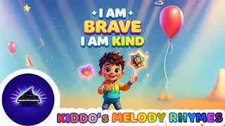 I Am Brave, I Am Kind 🌈 | Positive Affirmations Song for Kids | Kids Confidence & Kindness Song