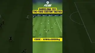 2011 BARCELONA TIKI TAKA CUSTOM TACTICS CODE для FC 26 #fc26