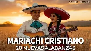 En Tus Huellas - MARIACHI CRISTIANO, Salmos y Alabanzas Rancheras Cristianas de fee ✨