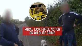 Rural Task Force - Action on wildlife crime