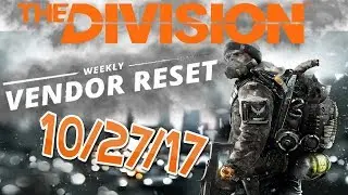 The Division 10/27/17 Vendor Restock (with time stamps) - DTE MOD/PVE LIGHTWEIGHT/FEW MORE