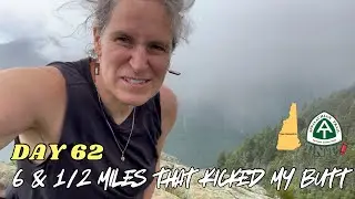 Day 62: 6 1/2 Miles that Kicked My Butt