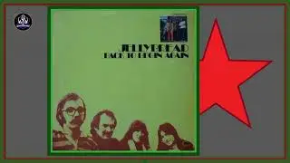 Jellybread  --  Back to Begin Again  * 1972
