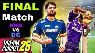 FINAL MATCH ❤️🔥|| KKR VS DC || #dreamcricket25 #kkrvsdc
