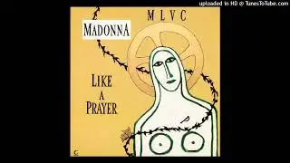 Madonna - Like A Prayer (12'' Extended Remix)