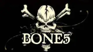 Bone5 - My Sweet Revenge Part 2