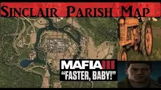 MAFIA 3: SINCLAIR PARISH MAP REVEALED!!! Driveable Tractors?