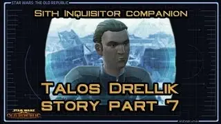 SWTOR Talos Drellik Story part 7: Great Archeology (version 1)