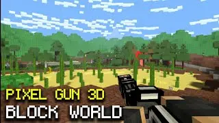 Pixel Gun 3D - Block World