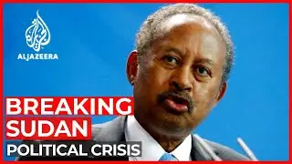 Sudan’s PM Hamdok under house arrest, ministers detained: Report