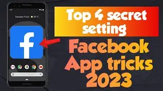 Facebook top 4 secret setting 2023 | Facebook App tricks 2023 | FB video trick