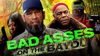 Bad Asses on the Bayou (2015) #review #actionmovies #dannytrejo #dannyglover #johnamos #lonilove