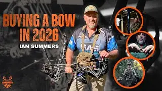 Buying a 2026 Model Bow with Ian Summers