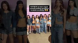 KATSEYE at teen vogue summit rocking their denim as always 🤭 #katseye