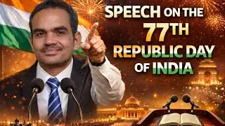 SPEECH IN ENGLISH ON 77 TH REPUBLIC DAY OF INDIA 