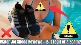 Water Jet Shoes Reviews &ndash; Is It Legit or a Scam?