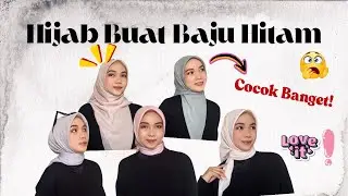 5 Warna Hijab TERBAIK Buat Baju Hitam! No. 3 Bikin Auto Glowing!