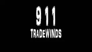 911 - TRADEWINDS