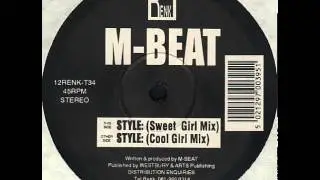 M-Beat - Style (Cool Girl Mix)