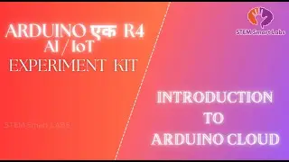 Introduction to Arduino EK R4 WiFi | IoT & Cloud Ecosystem Overview