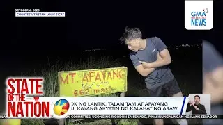 State of the Nation: (RECAP) G! SA IMOY FALLS AT MT. 387