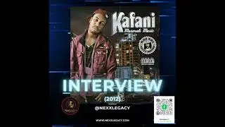 s10ep47- Show #497 Guest: #Kafani #Podcast (2012) Interview on Nexxlegacy