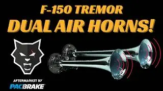 Pacbrake Dual Air Horn Installation | Ford F-150 Tremor Onboard Air Build