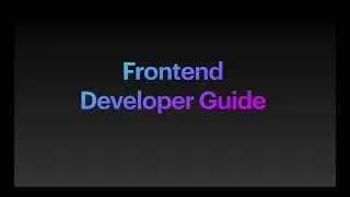 Frontend Developer Guide 2025