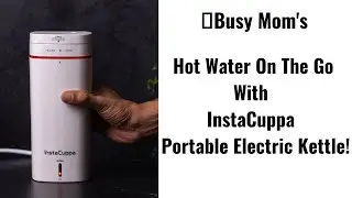 InstaCuppa Portable Electric Kettle: The Perfect Travel Companion for Busy Moms!