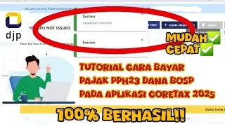 Tutorial Cara Membayar Pajak Pph23 pada Aplikasi Coretax 2025 #tutorial #coretax #pajak #danabos