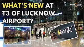 Lucknow Airport | Here are all the brands at the new T3