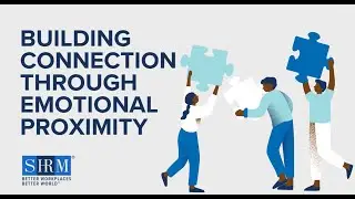 Building Connection Through Emotional Proximity